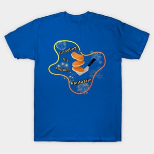 Flippin' Fantastic T-Shirt